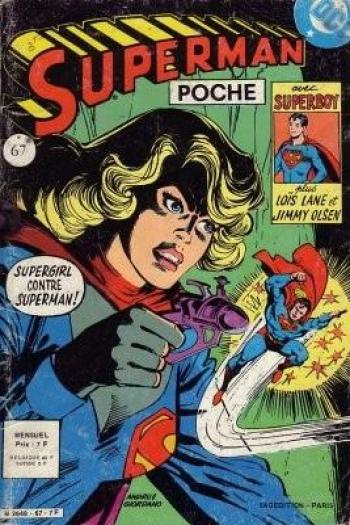 Couverture de l'album Superman Poche (Sagédition) - 67. Supergirl contre Superman