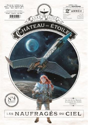 Couverture de l'album Le Château des étoiles (Gazette) - 4. Les Naufragés du ciel
