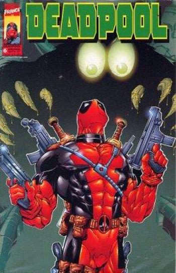 Couverture de l'album Deadpool (V1) - 6. Deadpool 6