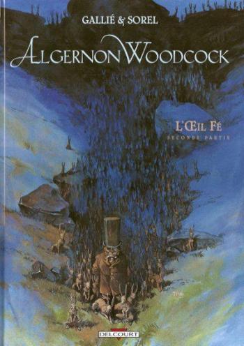 Couverture de l'album Algernon Woodcock - 2. L'Oeil Fé - Seconde Partie