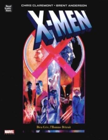 Couverture de l'album X-Men : Dieu crée, l'homme détruit (One-shot)