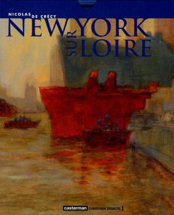 Couverture de l'album New York sur Loire (One-shot)
