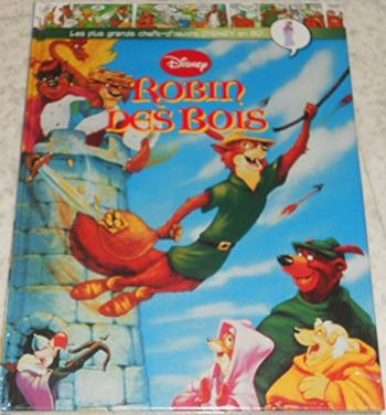 Couverture de l'album Les Plus Grands Chefs-d'oeuvre Disney en BD - 20. Robin des bois