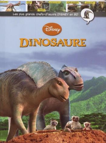 Couverture de l'album Les Plus Grands Chefs-d'oeuvre Disney en BD - 46. Dinosaure