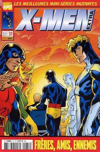 Couverture de l'album X-Men Extra - 31. Frères, amis, ennemis
