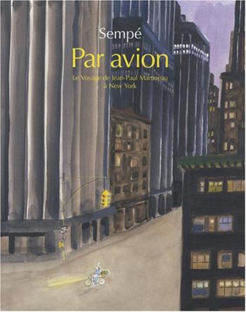 Couverture de l'album Par avion - Le voyage de Jean-Paul Martineau à New York (One-shot)