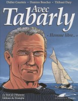 Avec Tabarly : Homme libre... (One-shot)