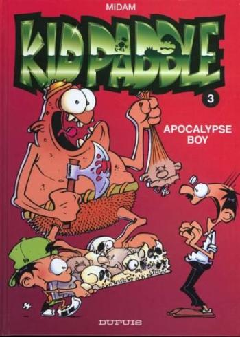 Couverture de l'album Kid Paddle - 3. Apocalypse Boy