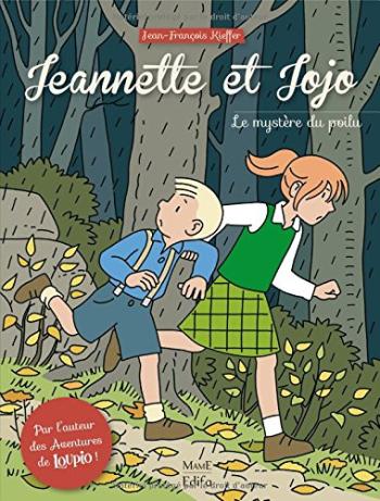 Couverture de l'album Jeannette et Jojo - 1. Le mystère du poilu