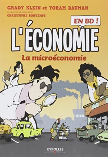 Couverture de l'album L'économie en BD (Eyrolles) - 1. La microéconomie