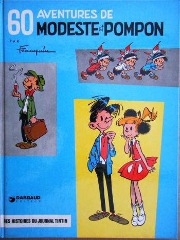 Couverture de l'album Modeste et Pompon (Dargaud - Le Lombard) - 1. 60 aventures de Modeste et Pompon