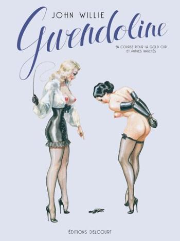 Couverture de l'album Gwendoline - 4. En Course Pour La Gold Cup