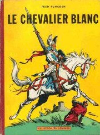Couverture de l'album Le Chevalier blanc - 1. Le chevalier blanc