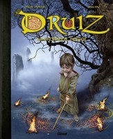 Druiz : la prophétie perdue (One-shot)