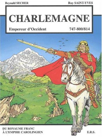 Couverture de l'album Histoire d'Homme - 1. Charlemagne, empereur d'Occident