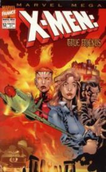 Couverture de l'album Marvel Méga - 12. X-Men : True friends
