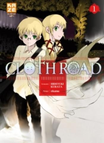 Couverture de l'album Cloth Road - 1. Clothroad, Tome 1