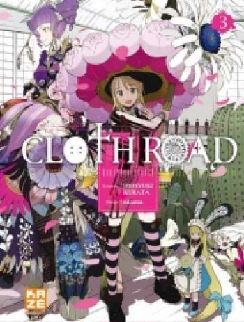 Couverture de l'album Cloth Road - 3. Clothroad, Tome 3