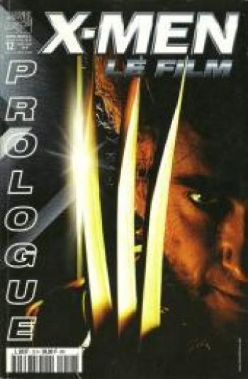 Couverture de l'album Marvel Méga Hors Série - 12. X-Men Le film : Prologue