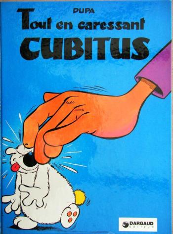 Couverture de l'album Cubitus (1re série 1972-1977) - 4. Tout en caressant Cubitus