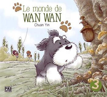 Couverture de l'album Le Monde de Wan Wan - 3. Tome 3