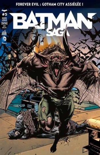 Couverture de l'album Batman Saga - Hors Série - 5. Forever evil : Gotham City assiégée !