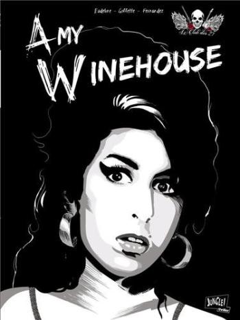 Couverture de l'album Le Club des 27 - 1. Amy Winehouse
