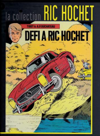 Couverture de l'album Ric Hochet - La Collection - 3. Défi à Ric Hochet