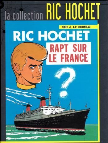 Couverture de l'album Ric Hochet - La Collection - 6. Rapt sur le France