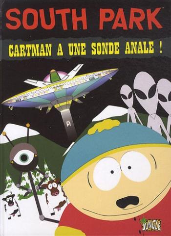 Couverture de l'album South Park - 2. Cartman a une sonde anale !