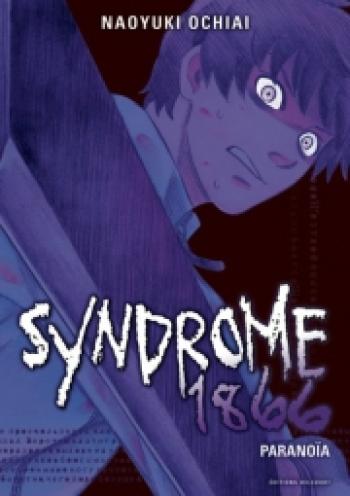Couverture de l'album Syndrome 1866 - 3. Paranoïa