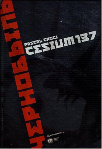 Couverture de l'album Cesium 137 (One-shot)