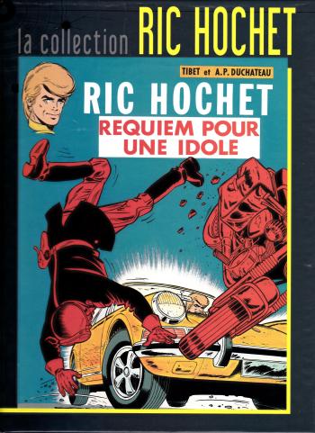 Couverture de l'album Ric Hochet - La Collection - 16. Requiem pour une idole