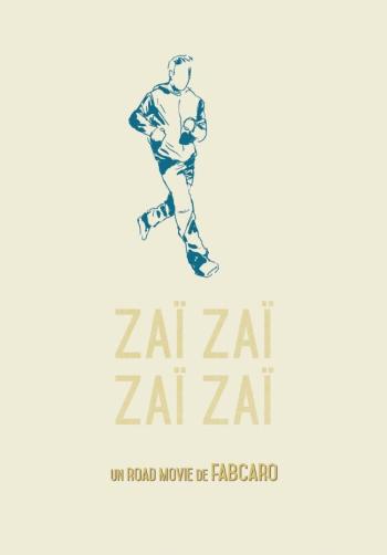 Couverture de l'album Zaï zaï zaï zaï (One-shot)