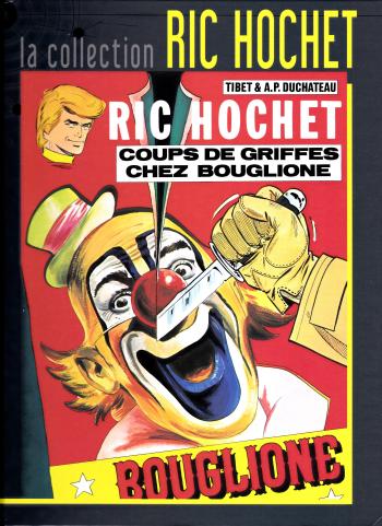 Couverture de l'album Ric Hochet - La Collection - 25. Coups de griffes chez Bouglione