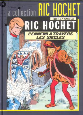 Couverture de l'album Ric Hochet - La Collection - 26. L'ennemi à travers les siècles