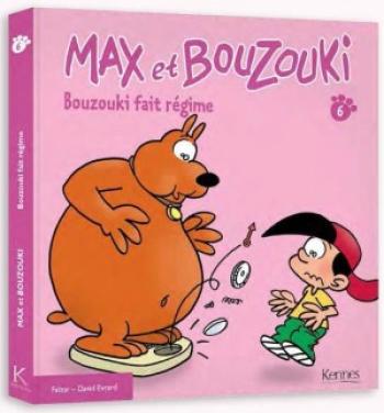 Couverture de l'album Max et Bouzouki, BD et Histoires - 6. Bouzouki fait régime