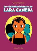 La véritable histoire de Lara Canepa (One-shot)