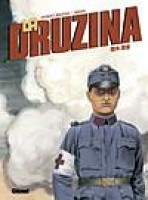 La Druzina : 1914-1918 (One-shot)