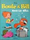 Boule & Bill (dès 2000) : 19. Ras le Bill - Édition spéciale