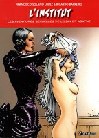 Les aventures sexuelles de Lilian et Agathe 2. L'institut