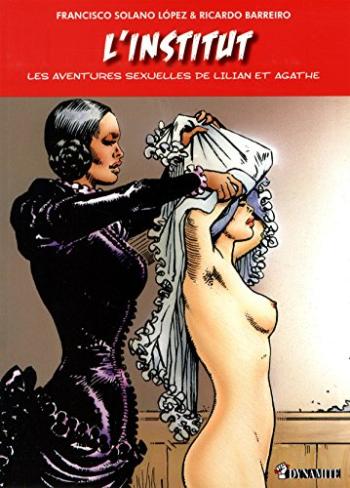 Couverture de l'album Les aventures sexuelles de Lilian et Agathe - 2. L'institut
