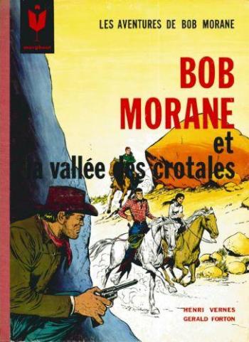 Couverture de l'album Bob Morane (Marabout) - 7. Bob Morane et la vallée des crotales