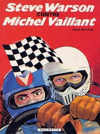 Couverture de l'album Michel Vaillant - 38. Steve Warson contre Michel Vaillant