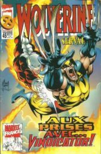 Couverture de l'album Wolverine (Marvel France V1) - 45. Aux prises avec Vindicator!