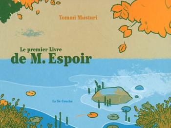 Couverture de l'album Les livres de M. Espoir - 1. Le premier livre de M. Espoir