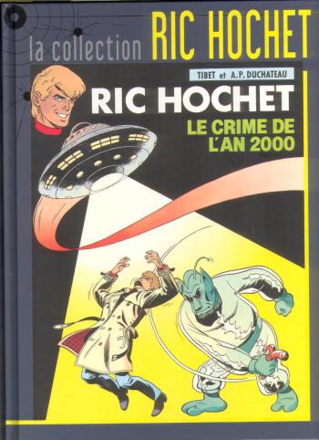 Couverture de l'album Ric Hochet - La Collection - 50. Le crime de l'an 2000