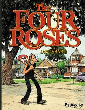 Couverture de l'album The Four Roses (One-shot)