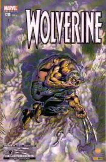 Couverture de l'album Wolverine (Marvel France V1) - 131. Le retour de l'indigène (1)
