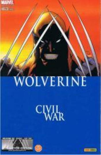 Couverture de l'album Wolverine (Marvel France V1) - 163. Civil War